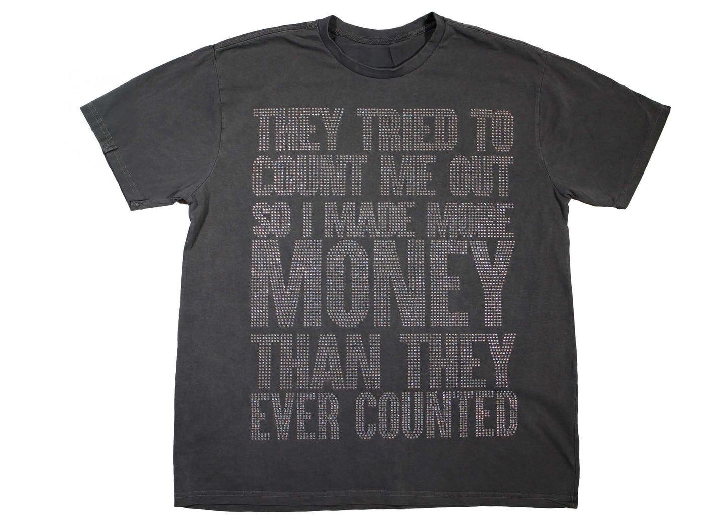 Tried To Count Me Out Rhinestone T Shirt