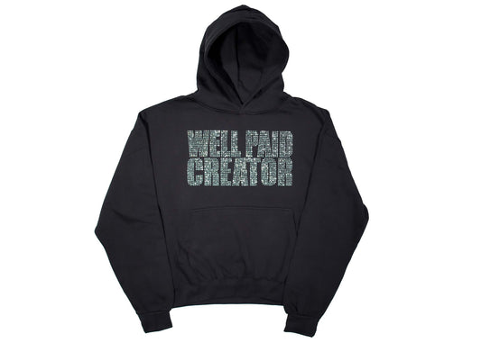 Rhinestone Well Paid Creator Hoodie